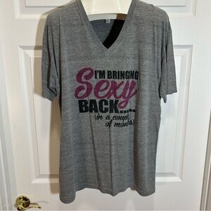 I’m Bringing Sexy Back Graphic Vneck Tshirt